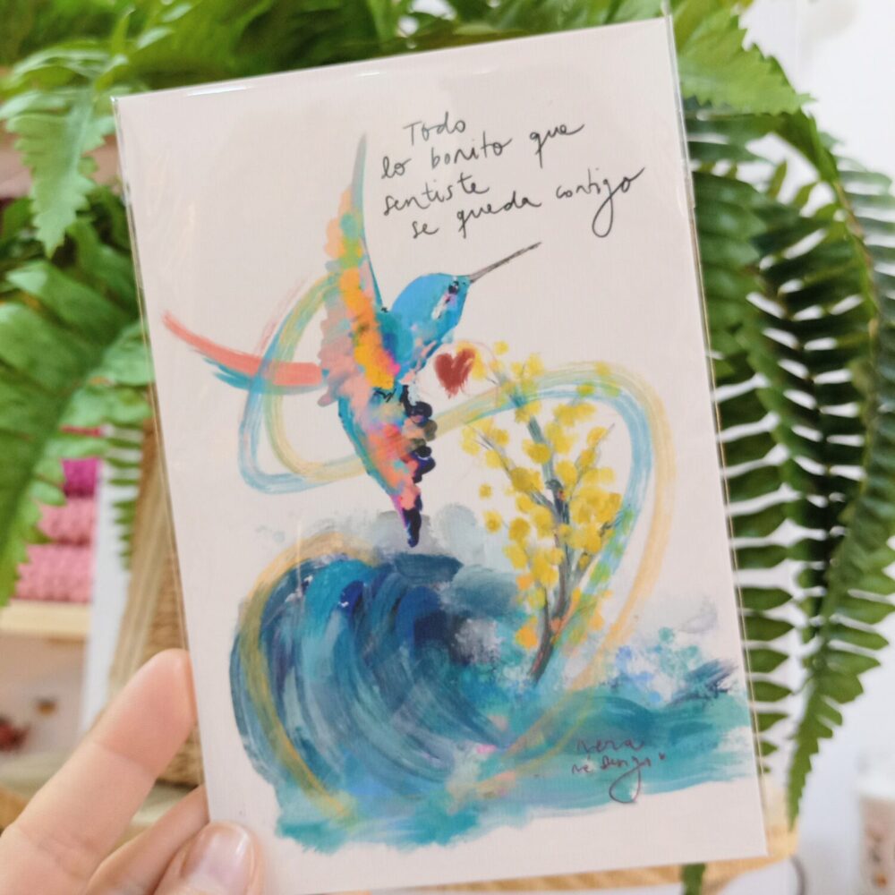 Postal "Todo lo bonito que sentiste se queda contigo"